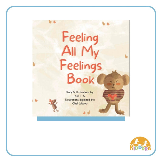 Feeling All My Feelings Book by Kim T.S.